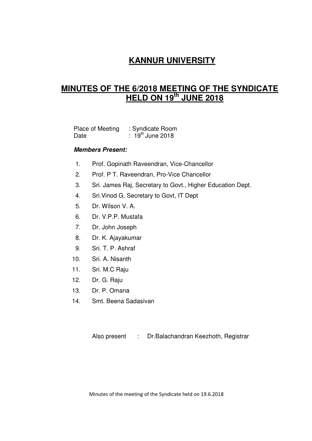 Kannur University Minutes of the 6/2018 Meeting of The