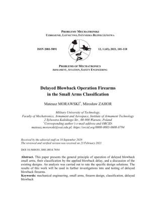 Delayed Blowback Operation Firearms in the Small Arms Classification