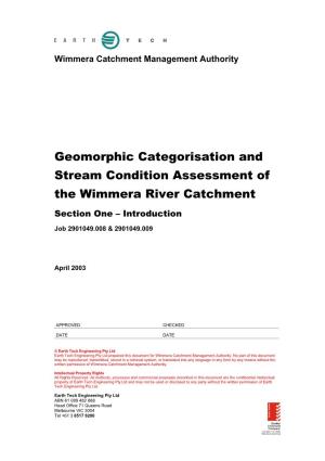 Geomorphic Categorisation and Stream Condition Assessment of the Wimmera River Catchment Section One – Introduction Job 2901049.008 & 2901049.009