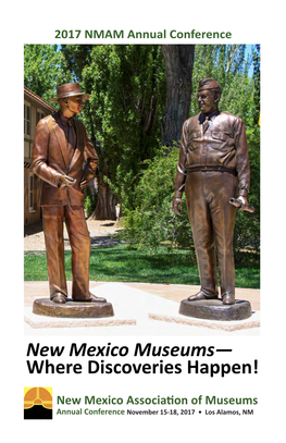New Mexico Museums— Where Discoveries Happen!