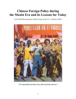 Chinese Foreign Policy During the Maoist Era and Its Lessons for Today