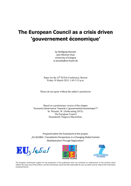 The European Council As a Crisis Driven 'Gouvernement Économique׳
