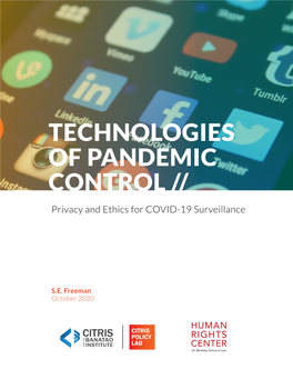 Technologies of Pandemic Control: Privacy and Ethics for COVID-19 Surveillance // 2