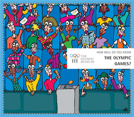 How Well Do You Know the Olympic Games?