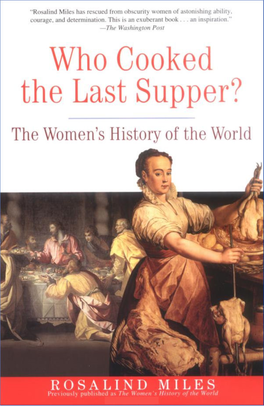 Who Cooked the Last Supper: the Women's History of the World