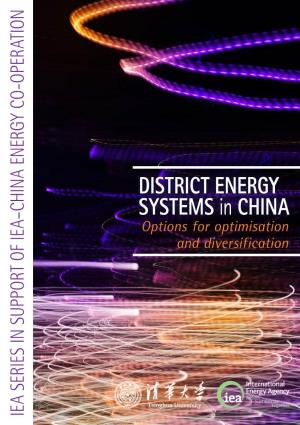 District Energy Systems in China Options for Optimisation and Diversification