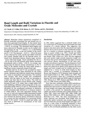 Bond Length and Radii Variations in Fluoride and Oxide Molecules and Crystals