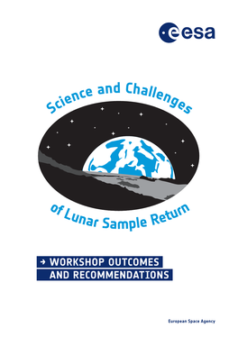 Science and Challenges of Lunar Sample Return”