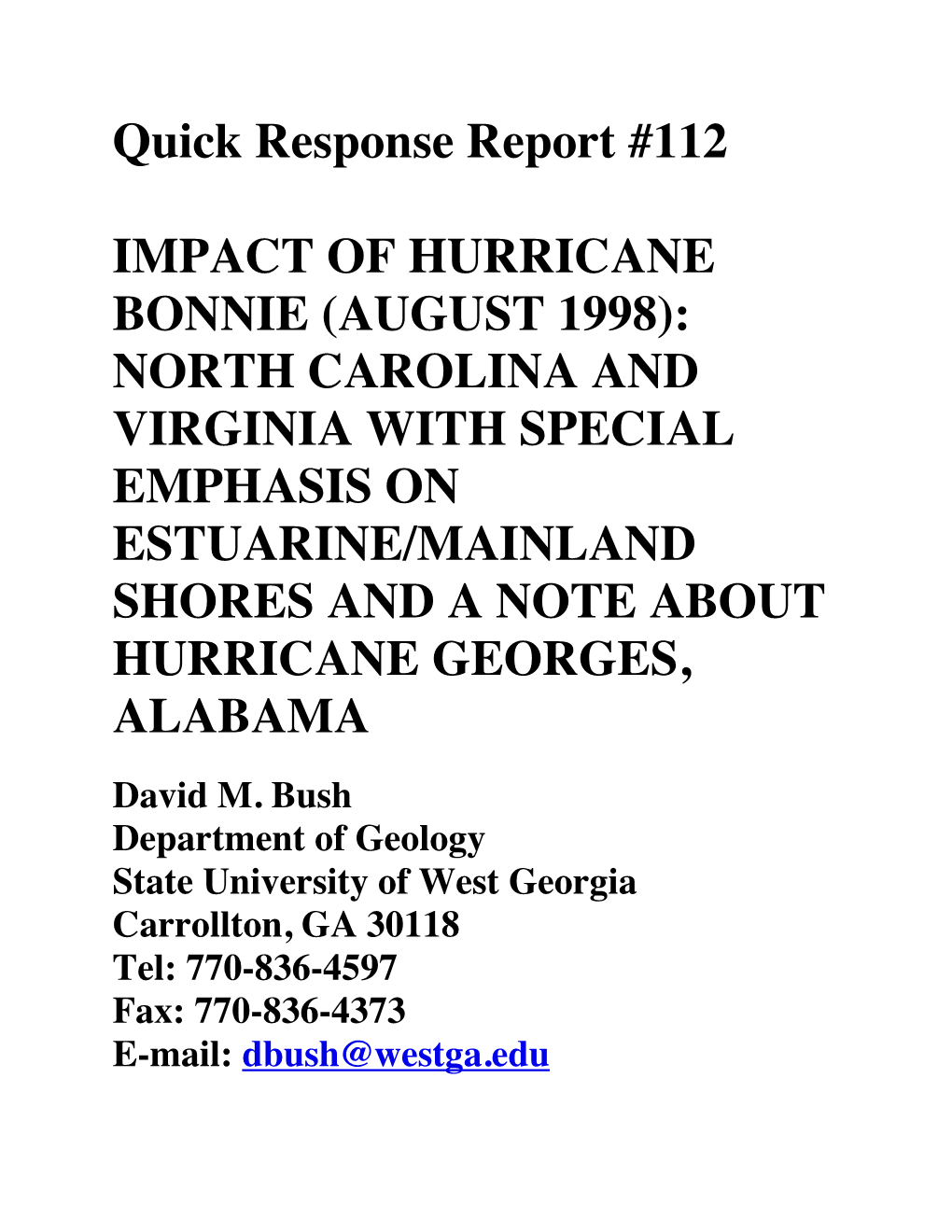 Quick Response Report #112 IMPACT of HURRICANE BONNIE