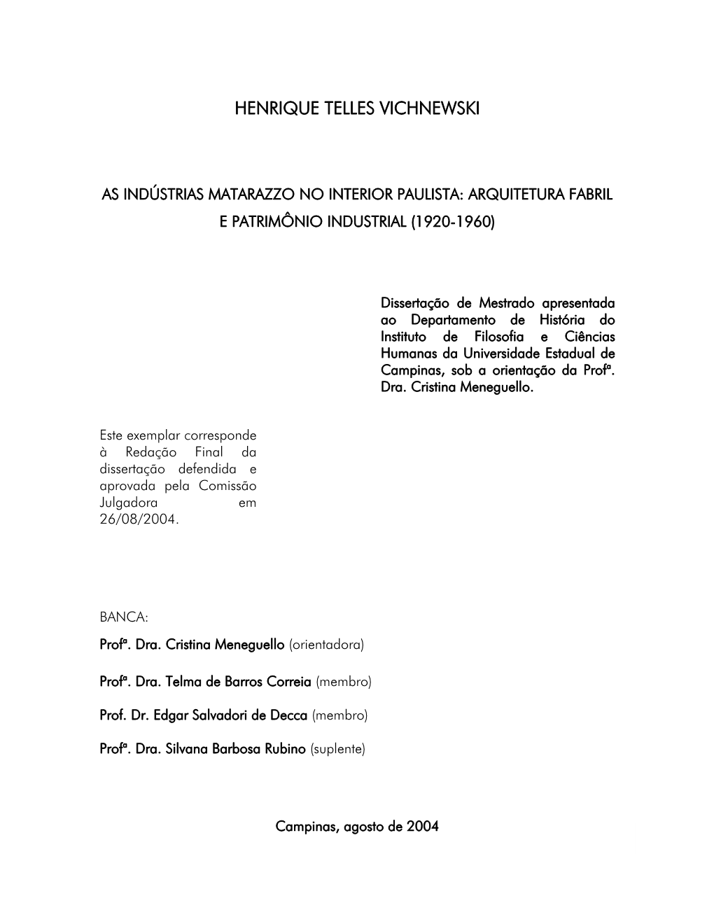 As Indústrias Matarazzo No Interior Paulista: Arquitetura Fabril E Patrimônio Industrial (1920-1960)