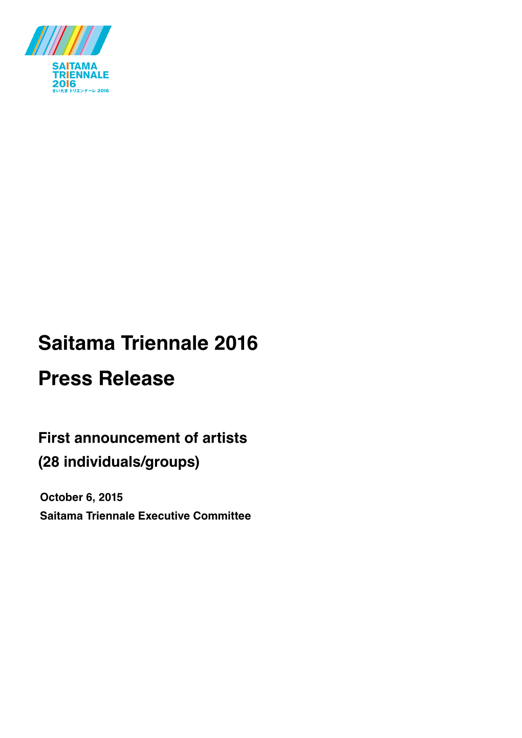 Saitama Triennale 2016 Press Release