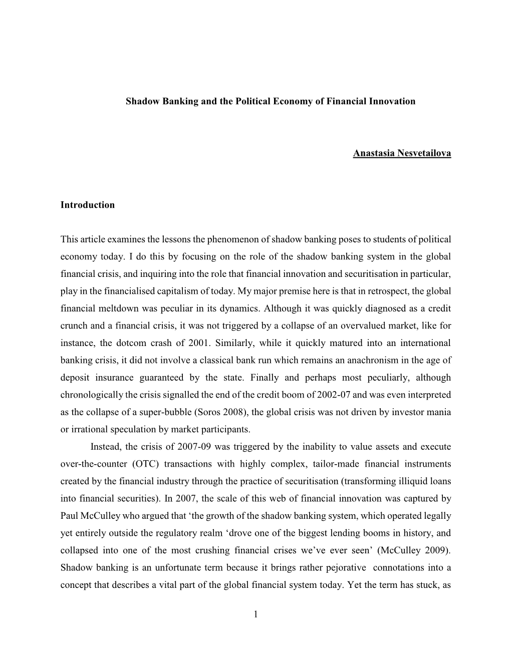 Shadow Banking and the Political Economy of Financial Innovation