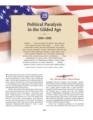 Political Paralysis in the Gilded Age ᇻᇾᇻ 1869–1896