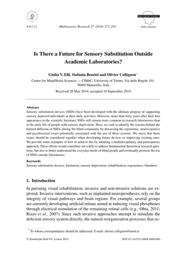 Is There a Future for Sensory Substitution Outside Academic Laboratories?