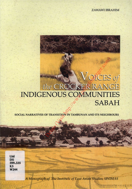 Voices of the Crocker Range Indigenous Communities Sabah