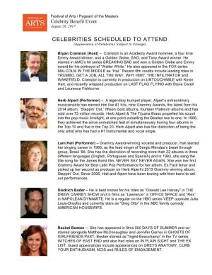 CELEBRITIES SCHEDULED to ATTEND (Appearance of Celebrities Subject to Change)