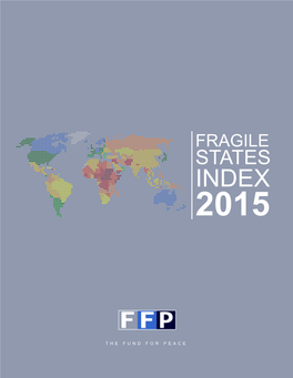 The Fund for Peace Fragile States Index 2015: Country Indicator Scores