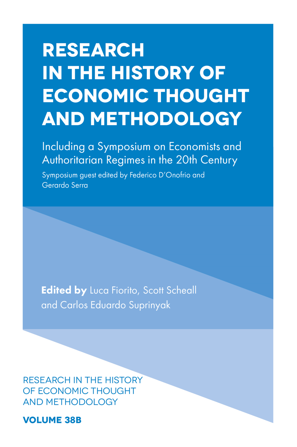 RESEARCH in the HISTORY of ECONOMIC THOUGHT and METHODOLOGY RESEARCH in the HISTORY of ECONOMIC THOUGHT and METHODOLOGY Founding Editor: Warren J