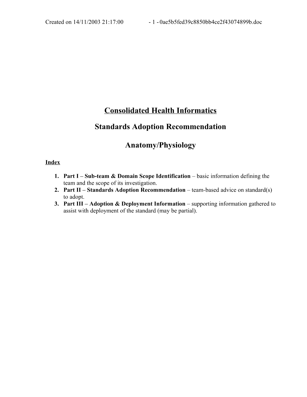 Consolidated Health Care Informatics