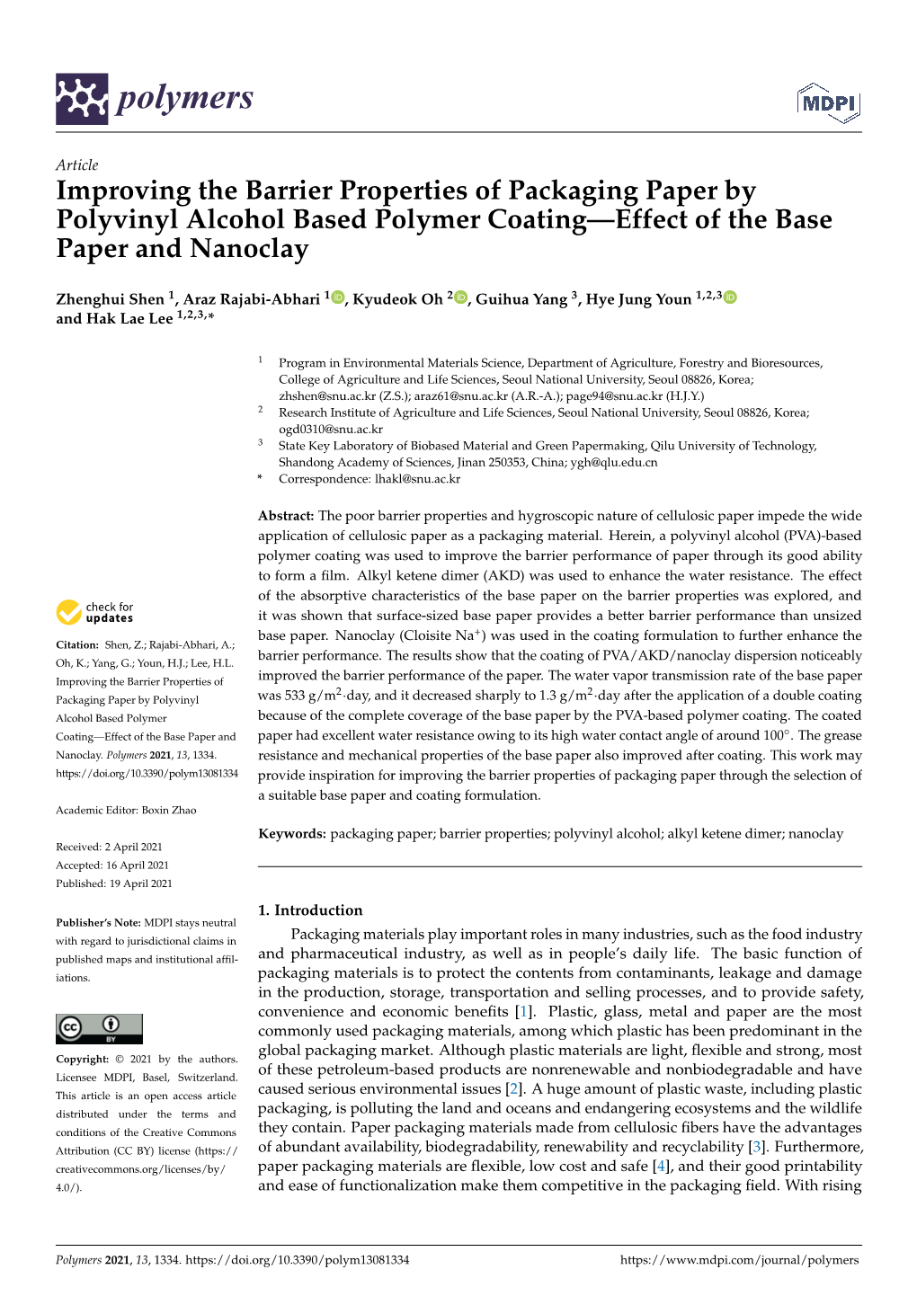 Improving the Barrier Properties of Packaging Paper by Polyvinyl Alcohol Based Polymer Coating—Effect of the Base Paper and Nanoclay