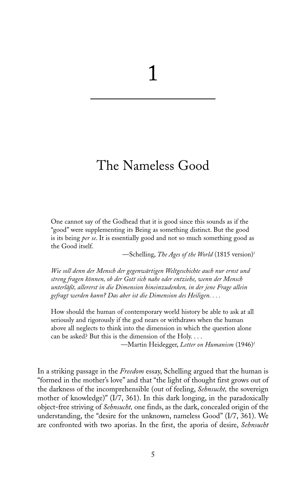 The Nameless Good