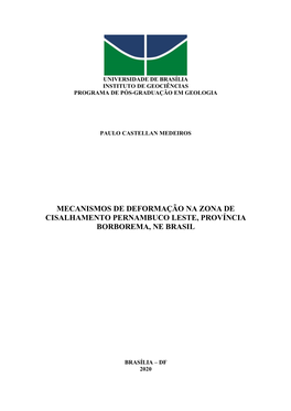 Mecanismos De Deformação Na Zona De Cisalhamento Pernambuco Leste, Província Borborema, Ne Brasil