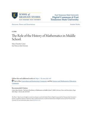 The Role of the History of Mathematics in Middle School. Mary Donette Carter East Tennessee State University