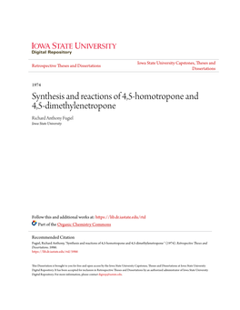 Synthesis and Reactions of 4,5-Homotropone and 4,5-Dimethylenetropone Richard Anthony Fugiel Iowa State University