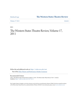 The Western States Theatre Review, Volume 17, 2011 Volume 17 • 2011 • 17 Volume