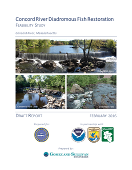 Concord River Diadromous Fish Restoration FEASIBILITY STUDY