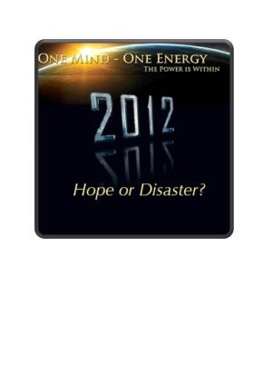 2012 Hope Or Disaster?
