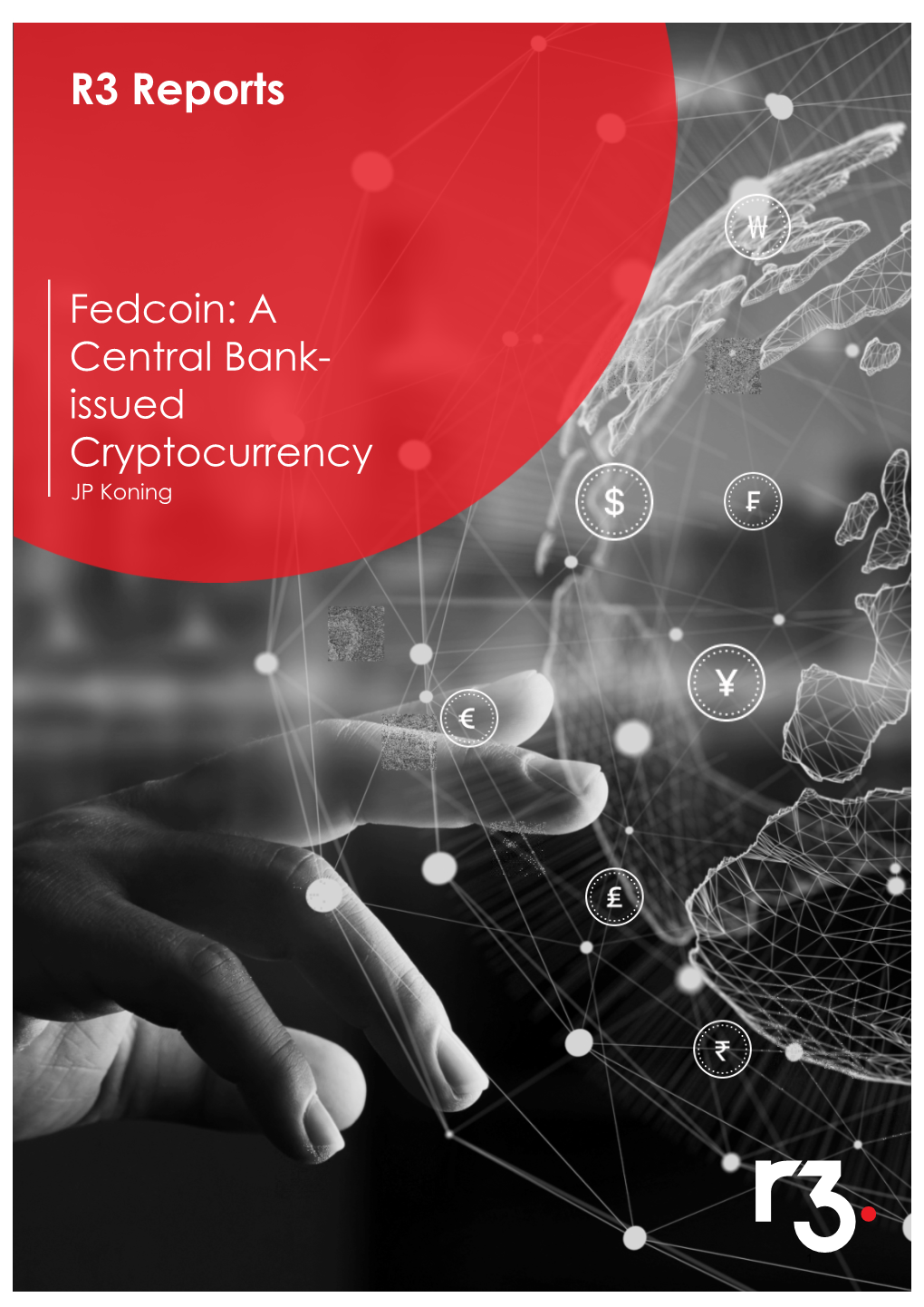 Fedcoin: a Central Bank-Issued Cryptocurrency