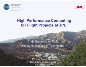 High Performance Computing for Flight Projects at JPL