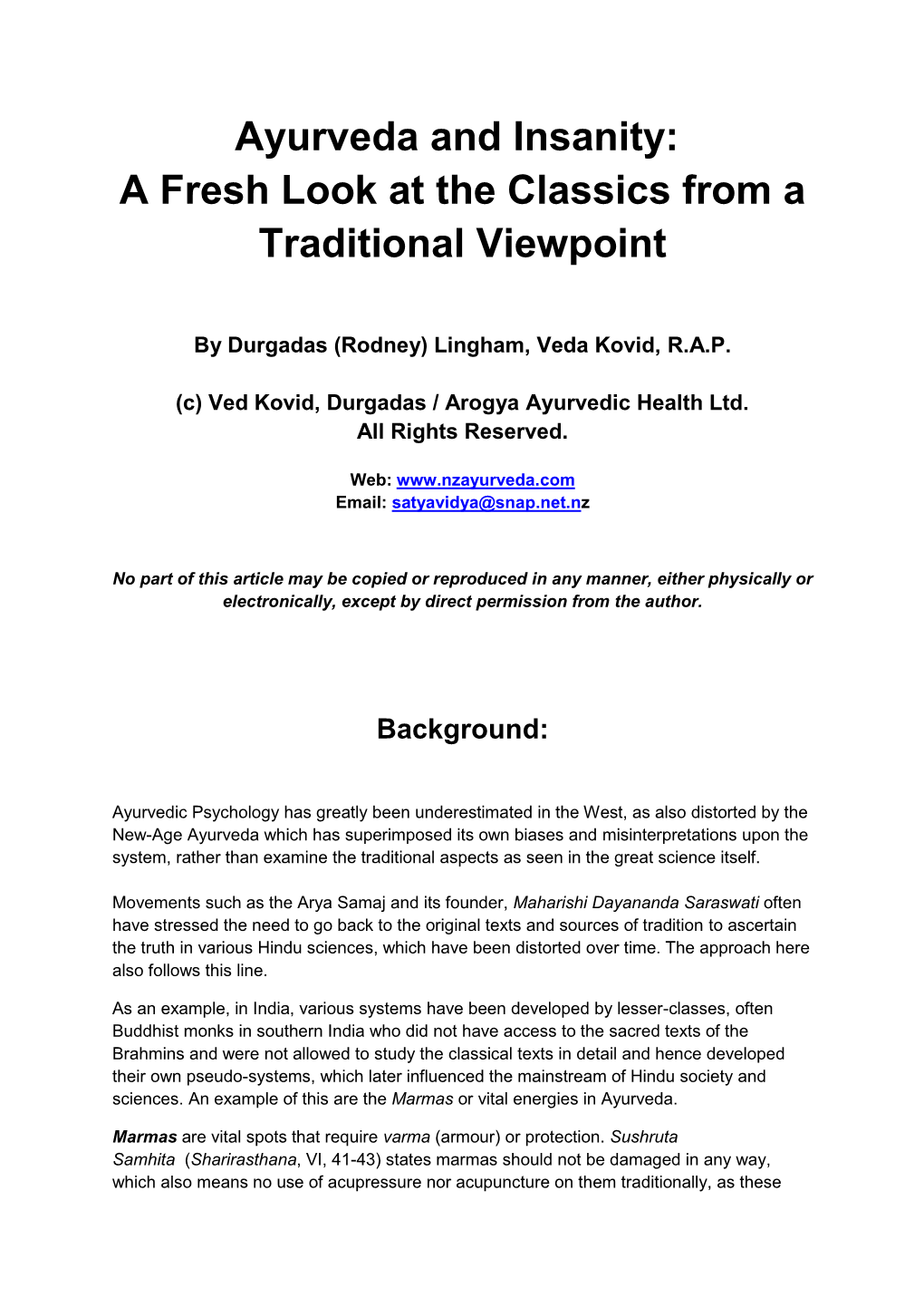 Ayurveda and Insanity: a Fresh Look at the Classics from a Traditional Viewpoint