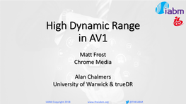 High Dynamic Range in AV1