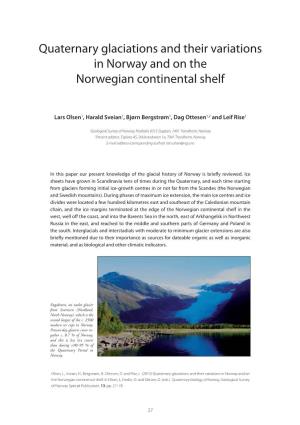 Quaternary Glaciations and Their Variations in Norway and on the Norwegian Continental Shelf