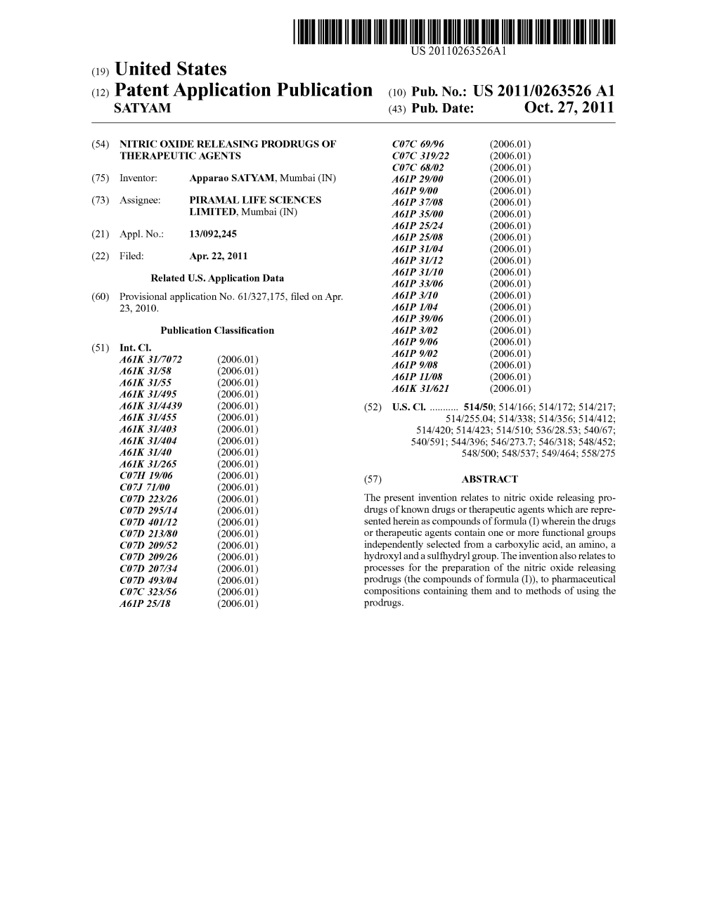 (12) Patent Application Publication (10) Pub. No.: US 2011/0263526 A1 SATYAM (43) Pub