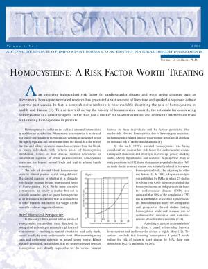 Homocysteine: a Risk Factor Worth Treating