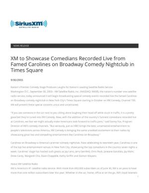 XM to Showcase Comedians Recorded Live from Famed Carolines on Broadway Comedy Nightclub in Times Square