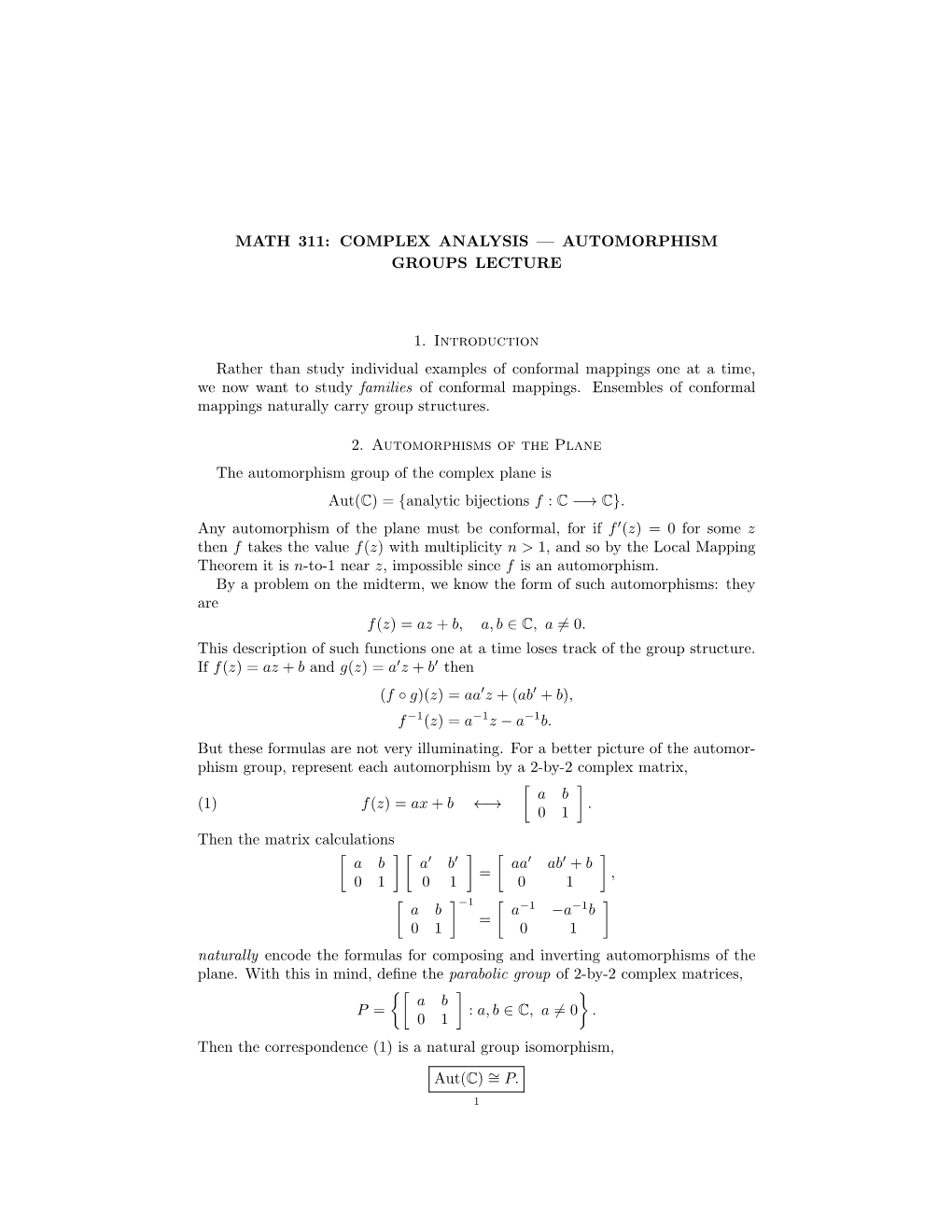 Math 311: Complex Analysis — Automorphism Groups Lecture