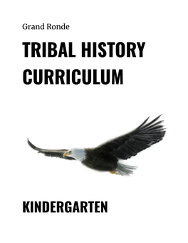 Kindergarten Tribal History Curriculum
