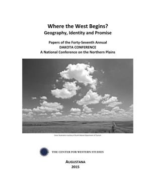 Where the West Begins? Geography, Identity and Promise