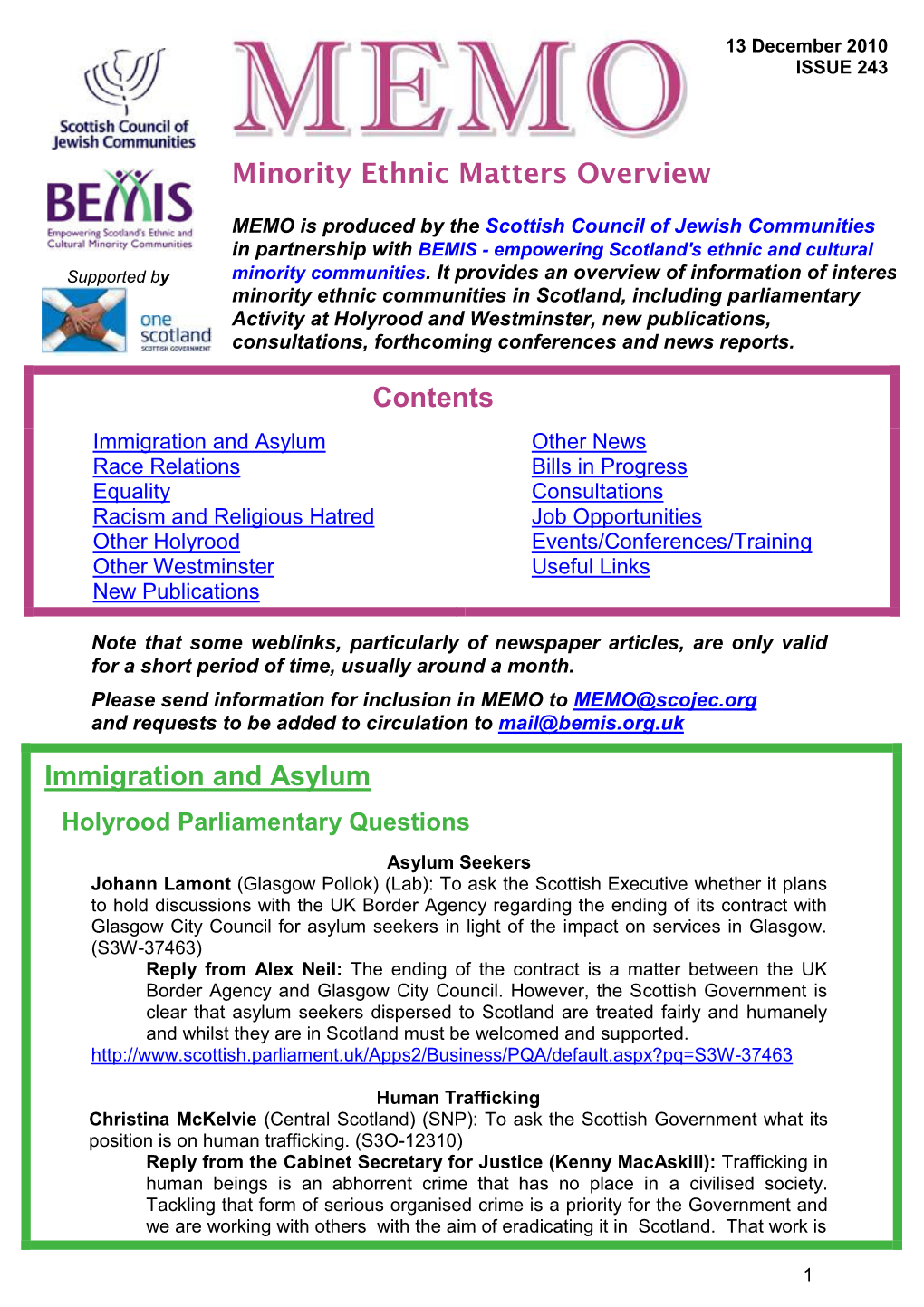 MEMO Is Produced by the Scottish Council of Jewish Communities in Partnership with BEMIS - Empowering Scotland's Ethnic and Cultural