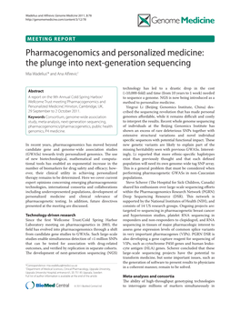 Pharmacogenomics and Personalized Medicine: the Plunge Into Next-Generation Sequencing Mia Wadelius1* and Ana AlRevic2