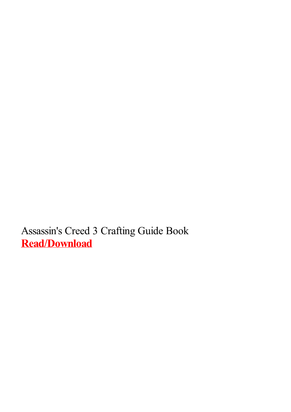 Assassin's Creed 3 Crafting Guide Book