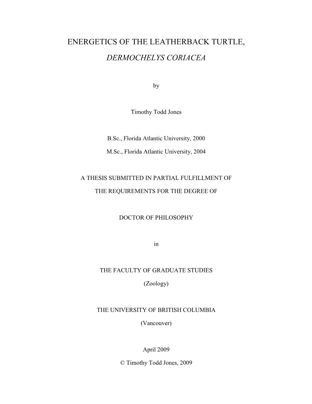 Energetics of the Leatherback Turtle, Dermochelys Coriacea