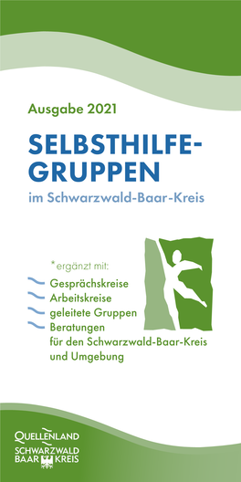 SELBSTHILFE- GRUPPEN Im Schwarzwald-Baar-Kreis