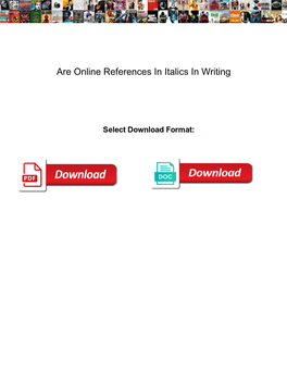 Are Online References in Italics in Writing