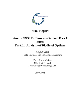 Final Report Annex XXXIV: Biomass-Derived Diesel Fuels Task