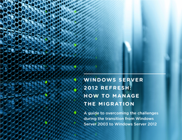 Windows Server 2012 Refresh: How to Manage the Migration